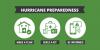 Hurricane preparedness. Make a plan, build a kit, be informed.