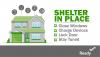 A house with a green roof with the text Shelter in Place.